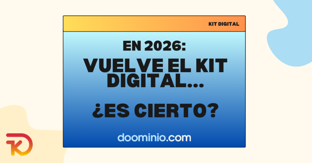 Vuelve el Kit Digital