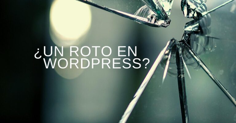Arregla WordPress roto