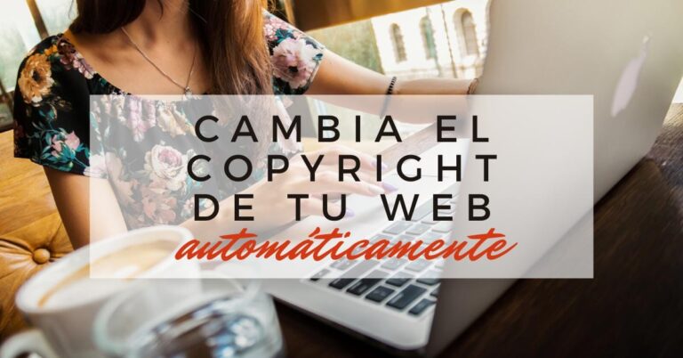 Cambiar la fecha del Copyright automáticamente