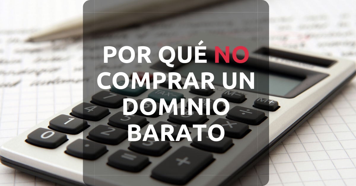 Comprar un dominio barato: NO