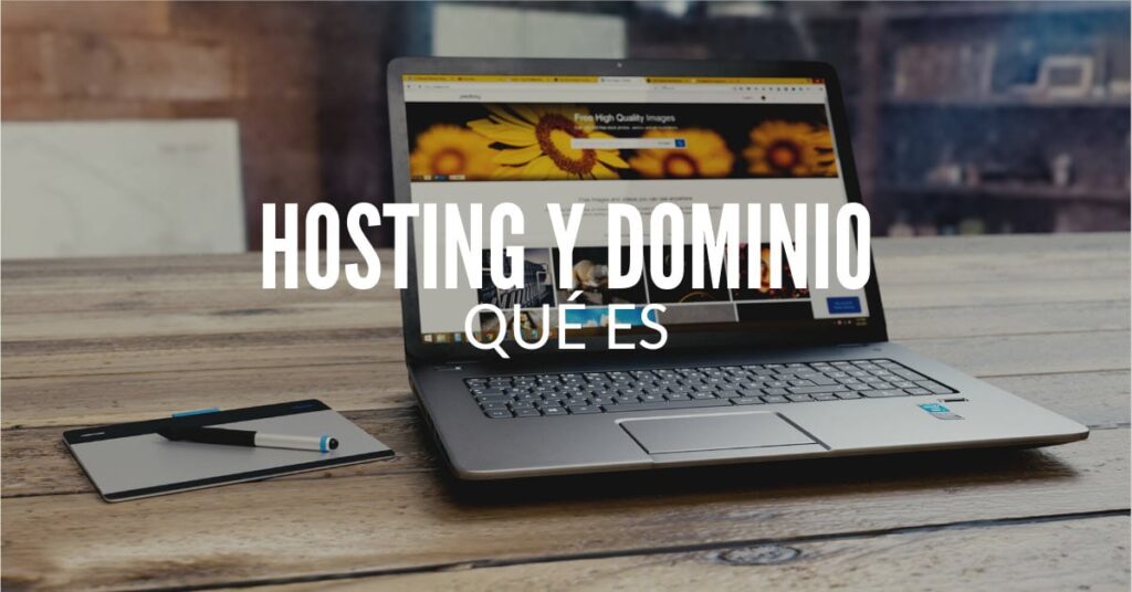 Qué es hosting y dominio